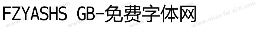 FZYASHS GB字体转换
